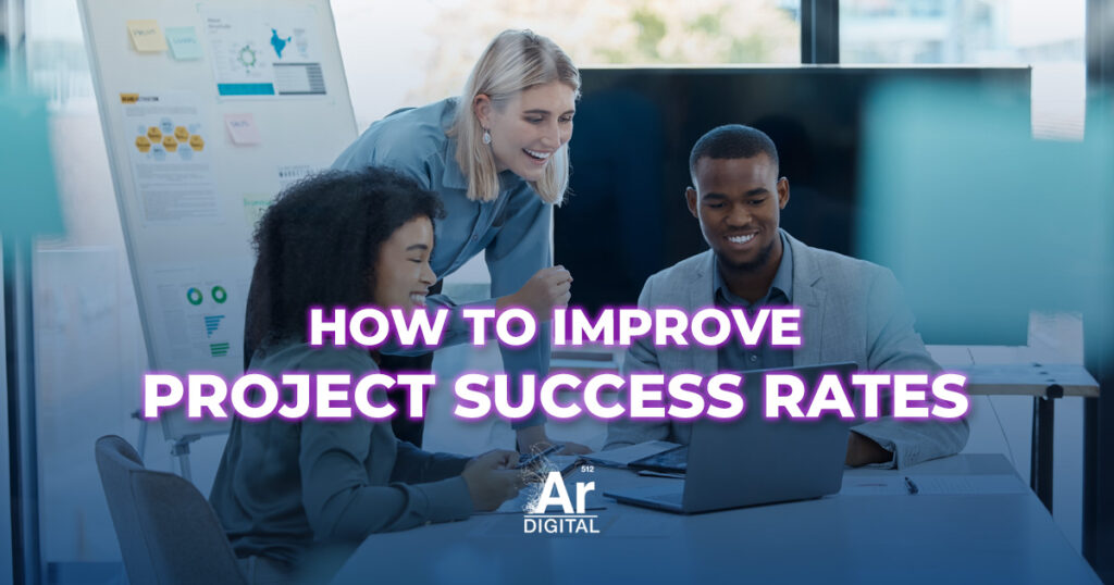 how to improve project success rates