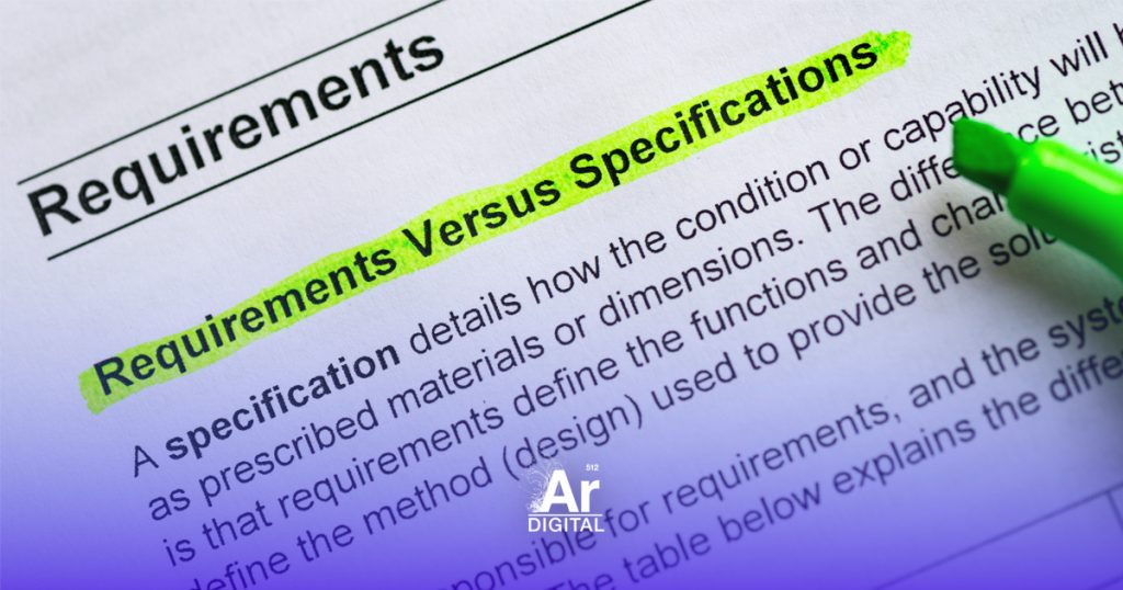 Defining requirements and specifications