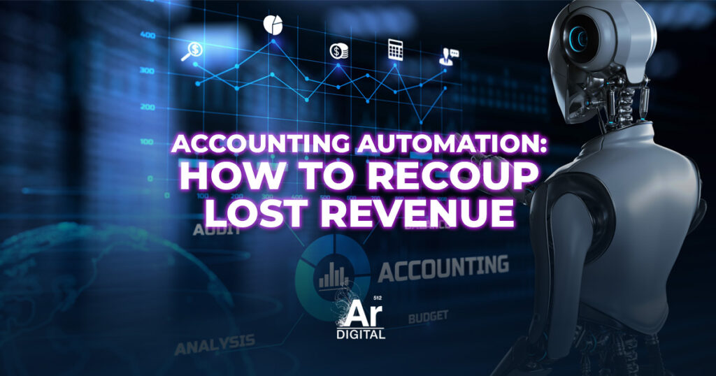 how to recoup lost revenue by automating accounting processes