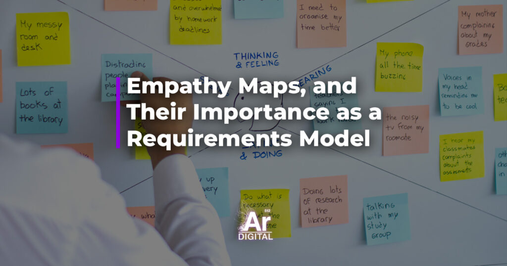 empathy maps and their importance to requirements