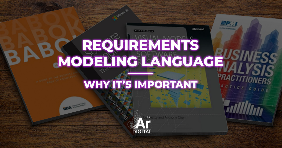 requirements modeling language: why it's important