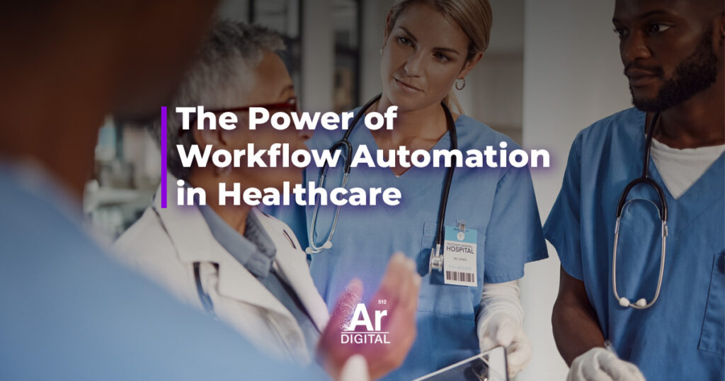 workflow automation in healthcare