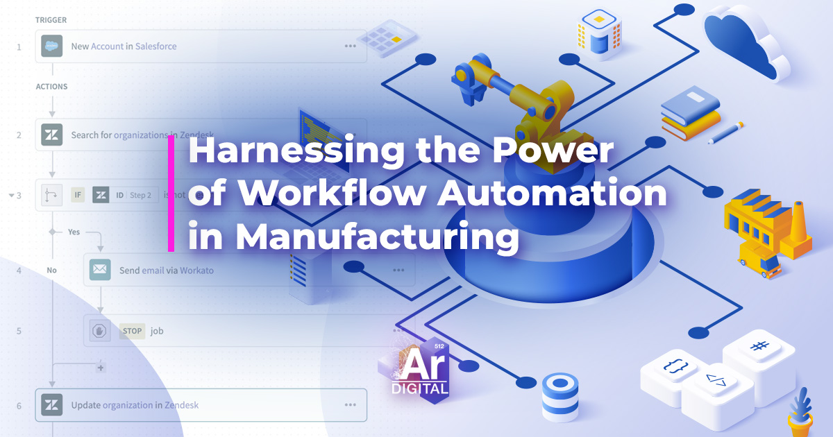 harnessing the power of workflow automation in manufacturing